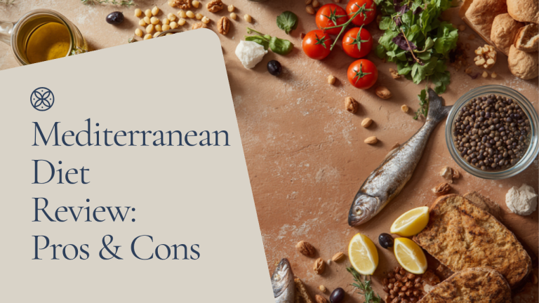 Mediterranean Diet Review: What It Is, Evidence, Cost, Pros & Cons